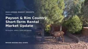 Payson & Rim Country Short-Term Rental Market Update